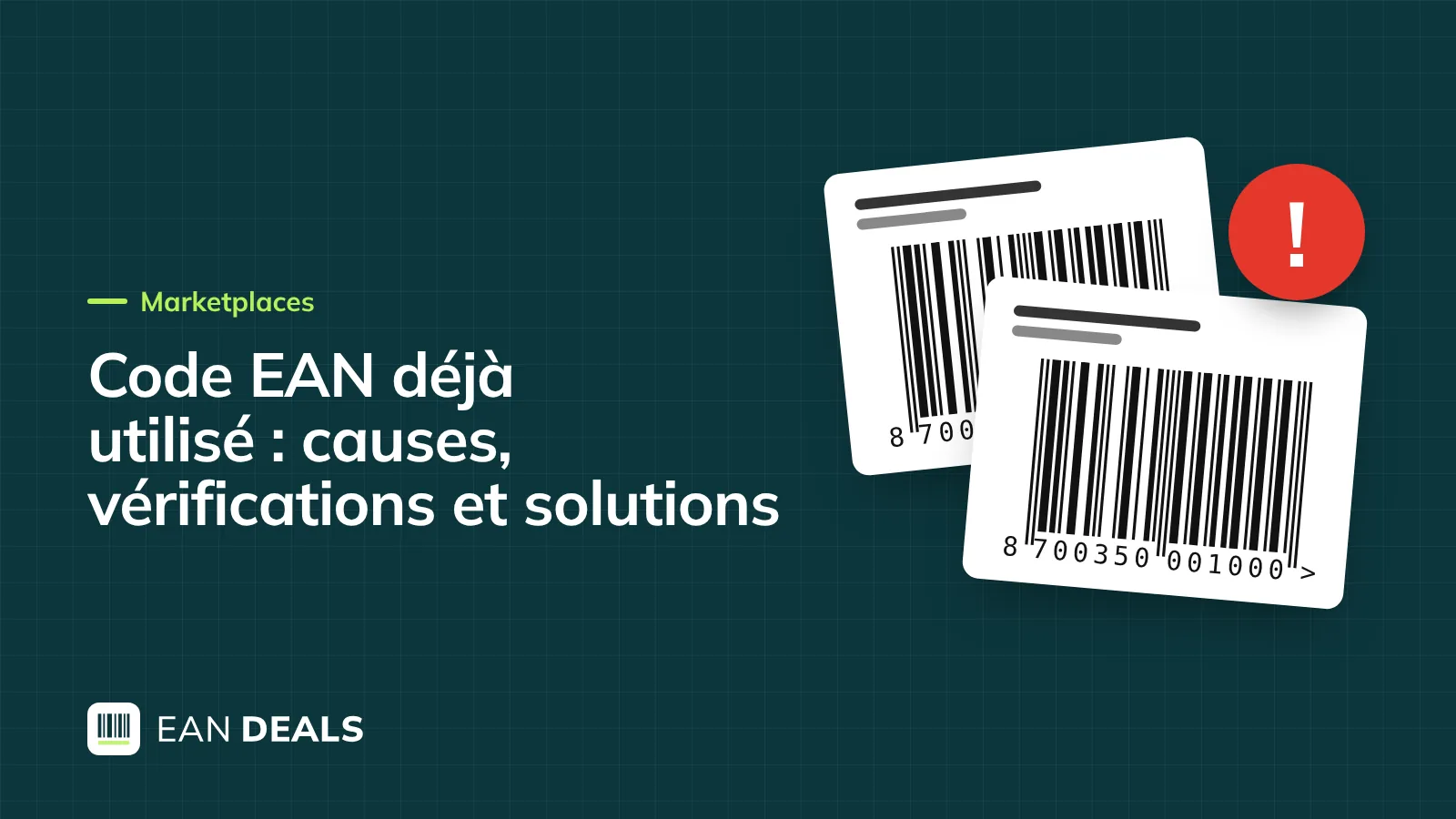 Message d'alerte sur un code-barres EAN déjà utilisé par un autre produit
